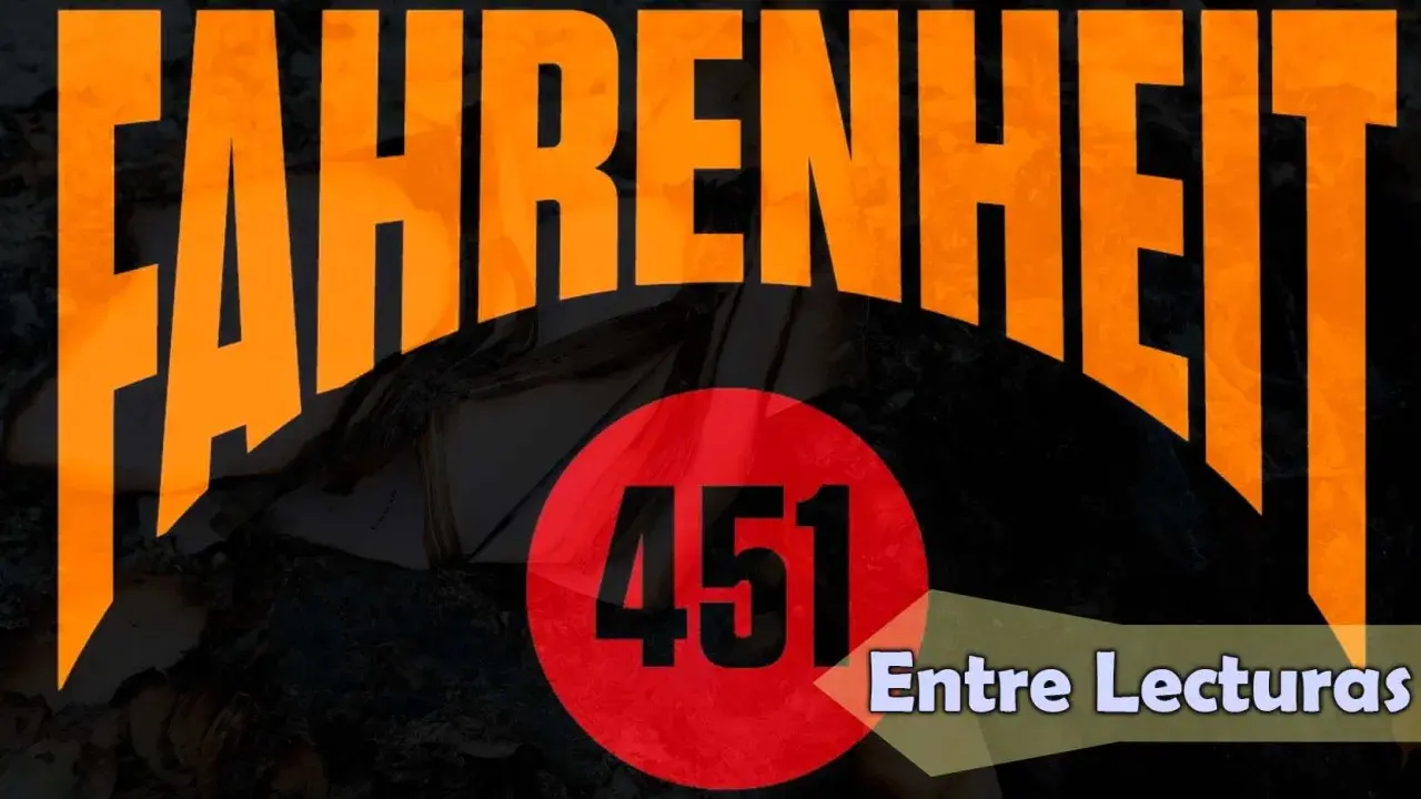 Fahrenheit 451: un resumen visual de la quema de libros. El título naranja gigante domina la imagen, con el número 451 en un círculo rojo.