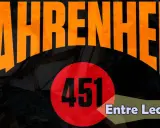 Fahrenheit 451: un resumen visual de la quema de libros. El título naranja gigante domina la imagen, con el número 451 en un círculo rojo.