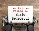 Máquina de escribir con un papel que dice "Los Mejores Poemas de Mario Benedetti".