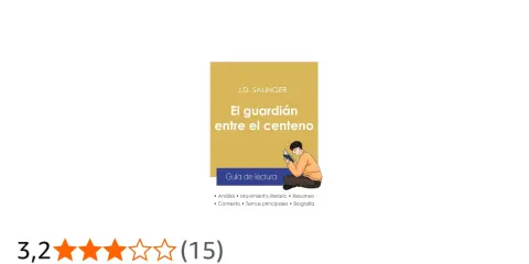 Portada de "El guardián entre el centeno" con un joven leyendo. Incluye guía de lectura, análisis y resumen.