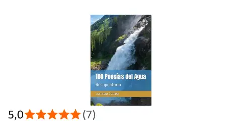 100 Poesías del Agua", un recopilatorio de Lorenzo Correa, con una cascada imponente.
