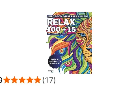 Libro de dibujos para pintar adultos "Relax 100+15" con un león colorido. Incluye paisajes, naturaleza y mandalas.