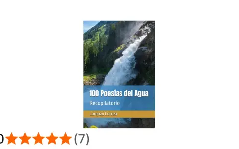 100 Poesías del Agua", un recopilatorio de Lorenzo Correa, con una cascada imponente.