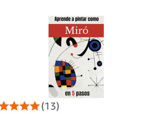 Aprende a pintar como Miró. La imagen muestra un fragmento de sus obras, con formas abstractas y colores vibrantes.