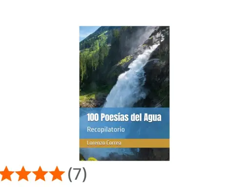 100 Poesías del Agua", un recopilatorio de Lorenzo Correa, con una cascada imponente.