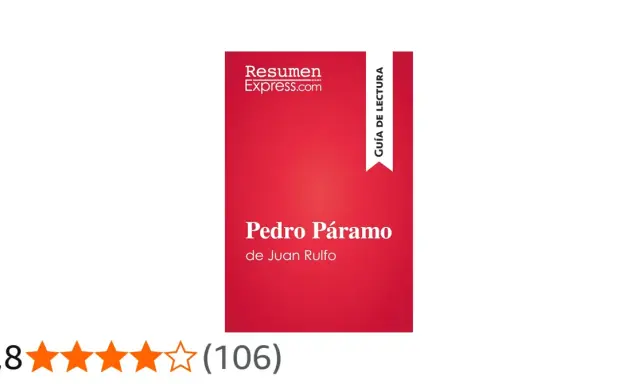 Resumen Express.com ofrece una guía de lectura de Pedro Páramo de Juan Rulfo, con una calificación de 3,8 estrellas.