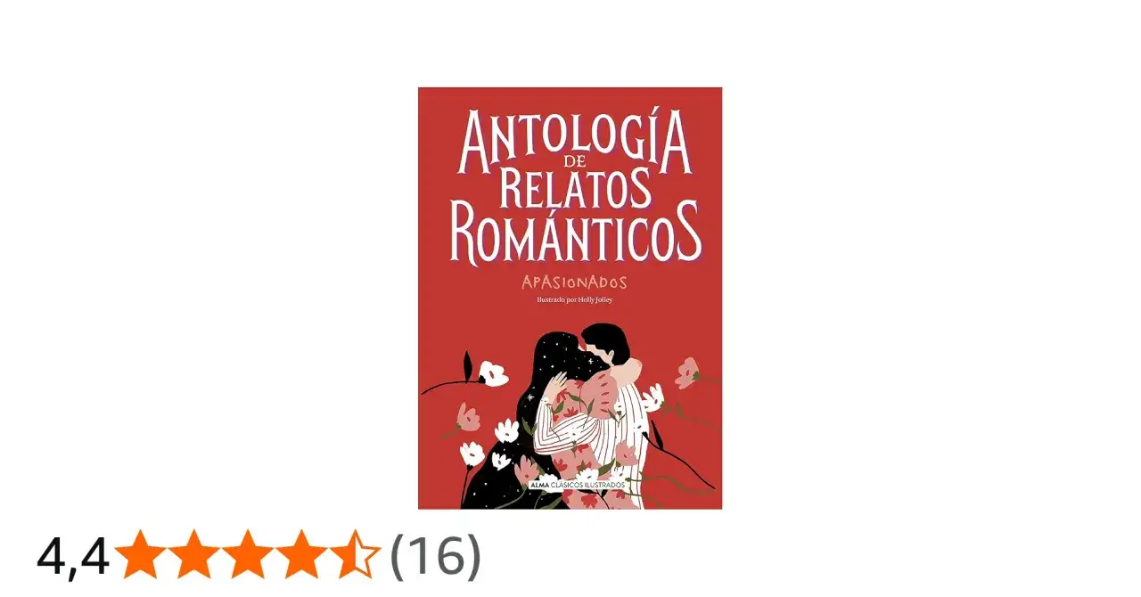 Antolog&iacute;a de relatos rom&aacute;nticos 